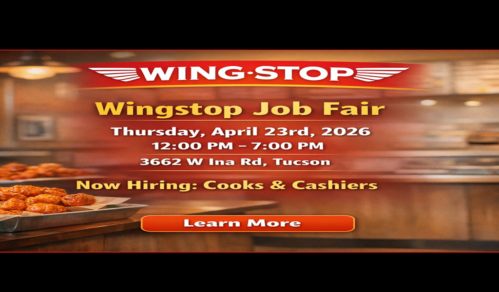 Wingstop Job Fair Tucson April 23rd: Cooks and Cashiers Hiring