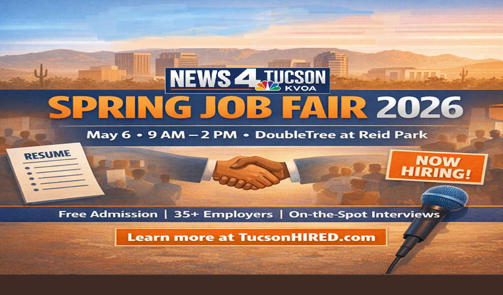 News 4 Tucson Spring Job Fair 2026: 35+ Employers Hiring May 6 at DoubleTree Reid Park