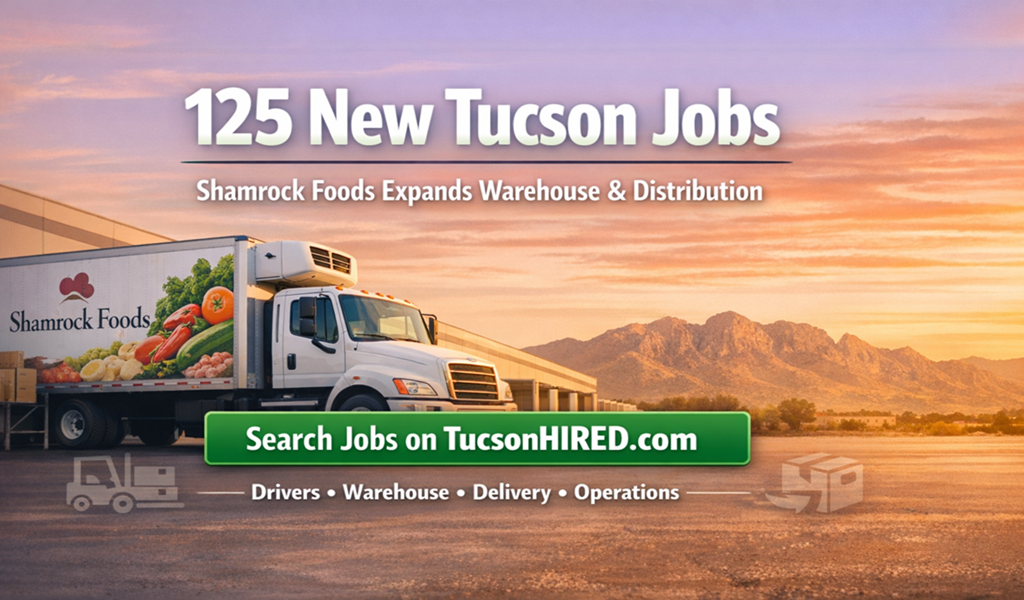 Shamrock Foods Tucson Jobs: 125 Warehouse, CDL Driver & Distribution Roles Hiring Now