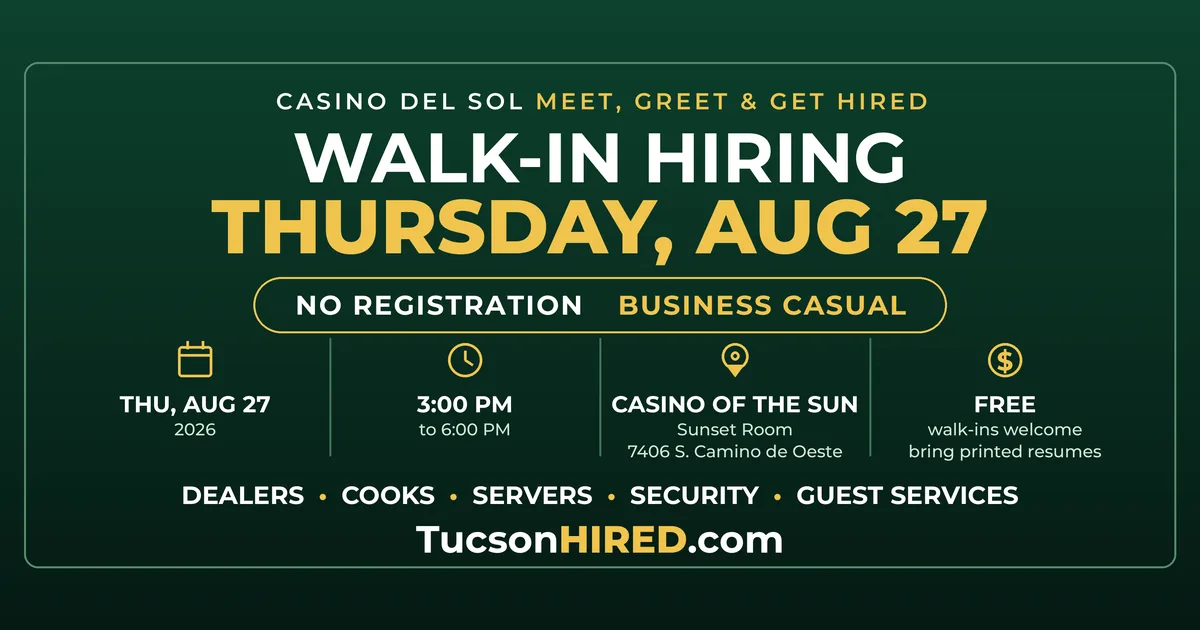Casino Del Sol Walk-In Hiring Event August 27: No Registration, Just Show Up